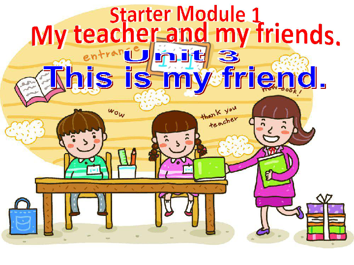 初中英语 外研(新标准)版 七年级上 starter module 1 my teacher and