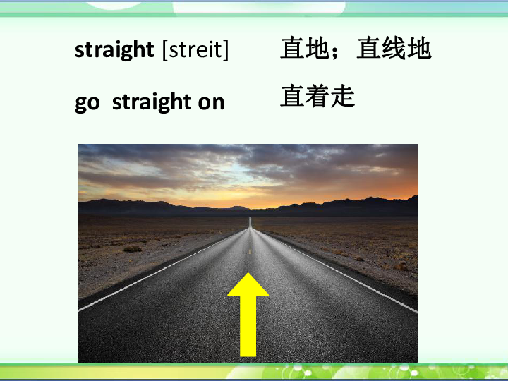 unit 1 go straight on 模块单词教学课件