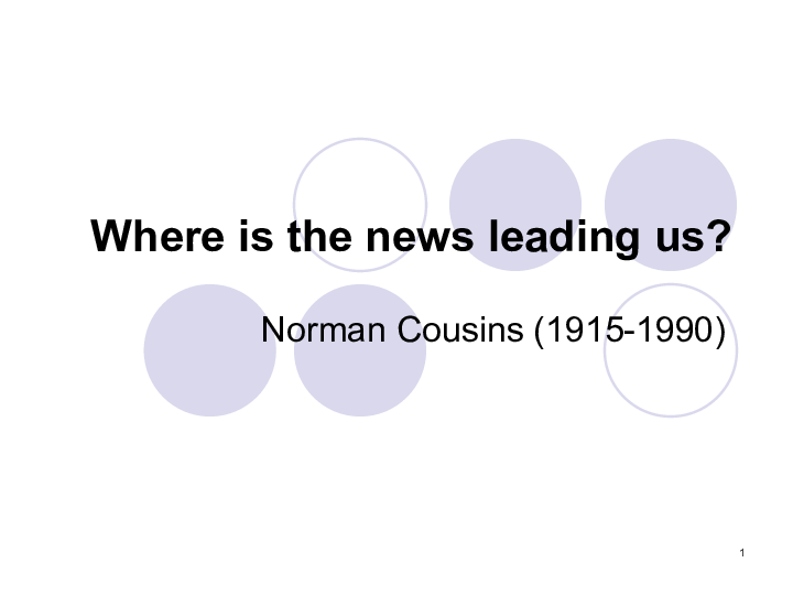 norman cousins (1915-1990) background knowledge the author"s