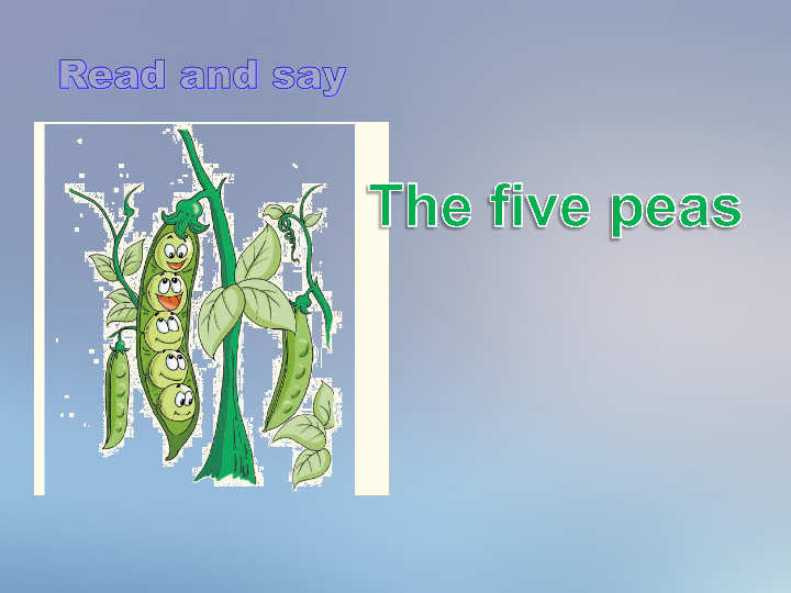 unit 12 the five peas 第二课时课件