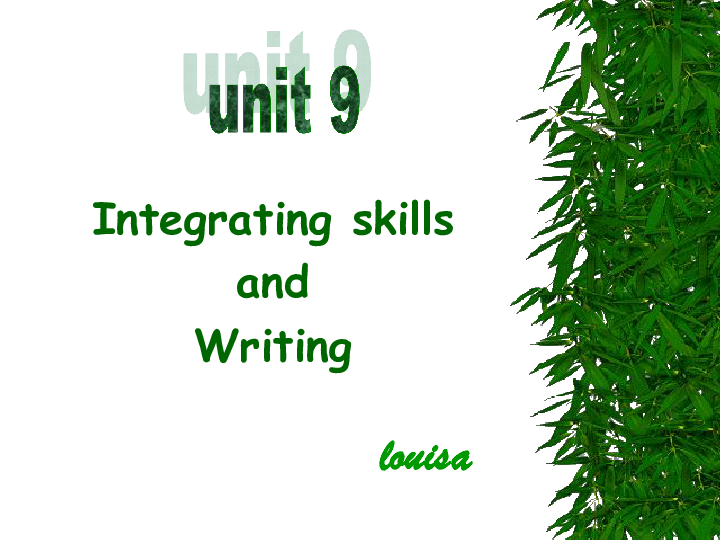 unit 9 intergrating skills[上学期]