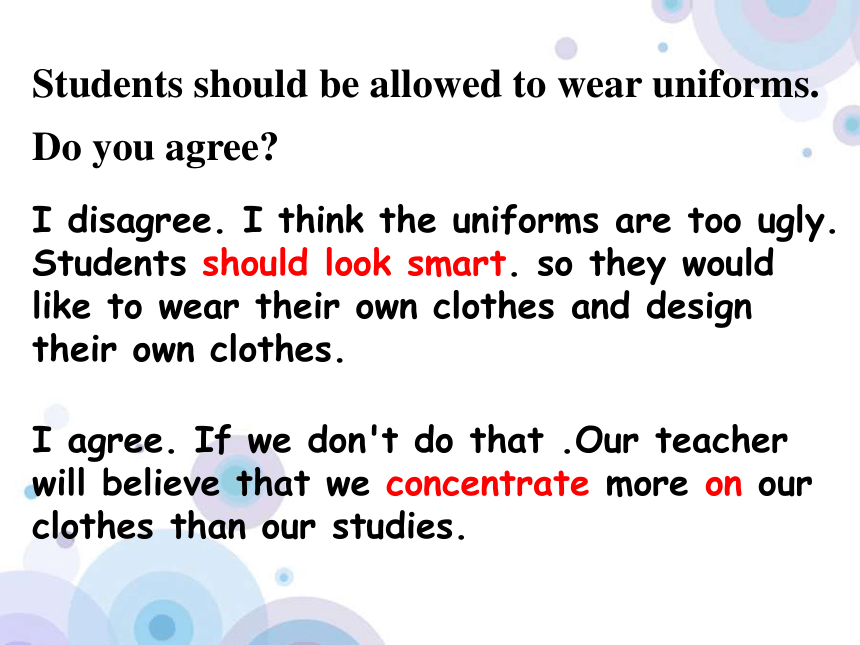 八年级下>Unit 4 Teenagers should be allowed to choose their own clothes>Sectioan B